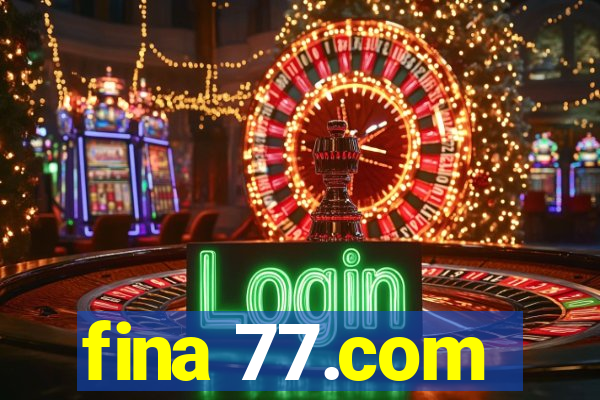 fina 77.com